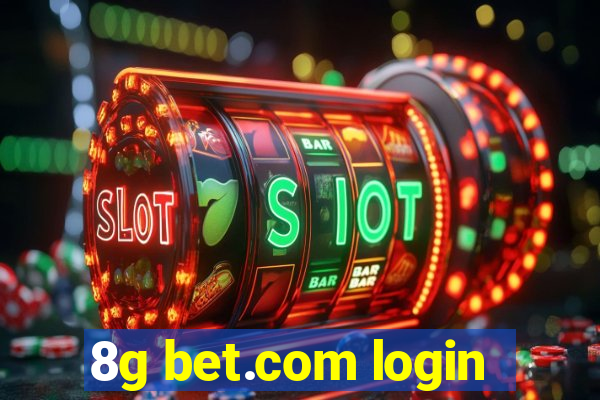 8g bet.com login